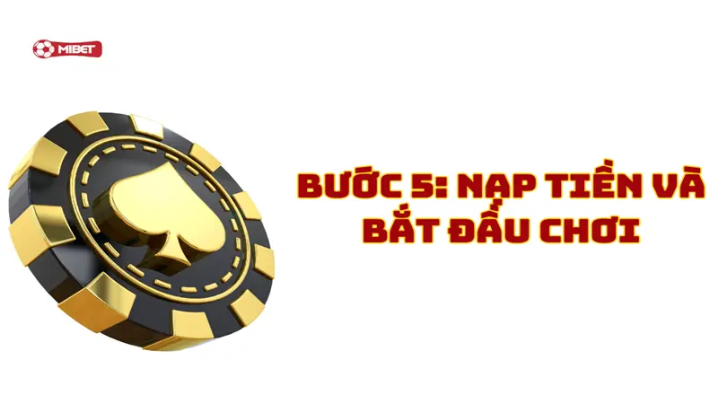 Nạp tiền và bắt đầu chơi