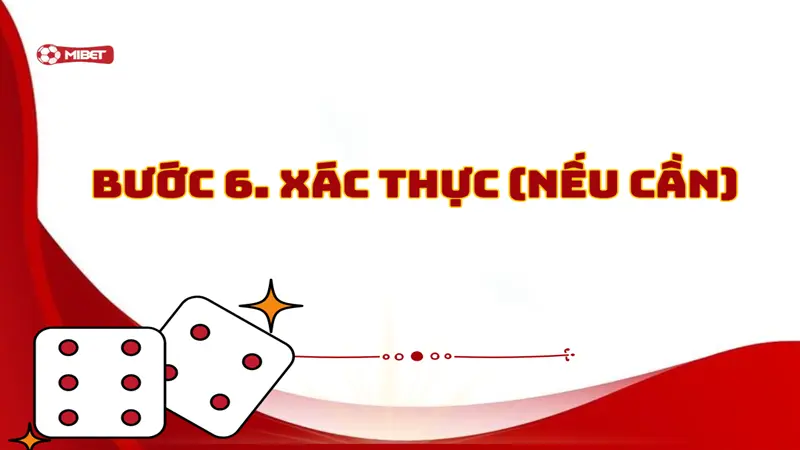  Xác thực (nếu cần)
